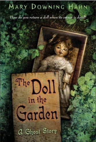 The Doll in the Garden: A Ghost Story, USED-Good, Hahn, Mary Downing