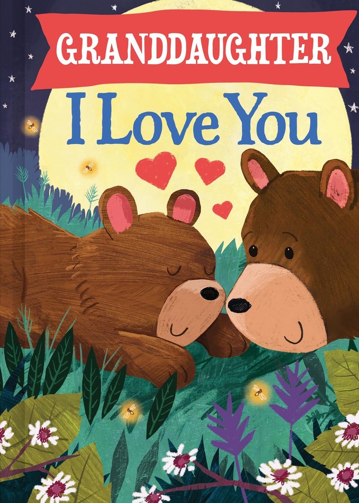 Granddaughter I Love You: A Personalized Valentine's Day Bedtime Book for Babie,