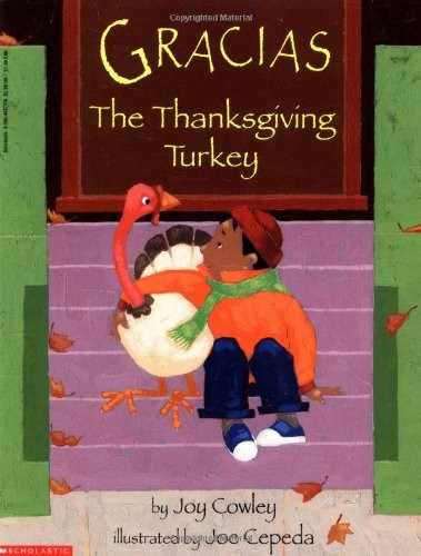 Gracias, the Tanksgiving Turkey, Cowley, Joy