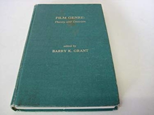 Film Genre : Theory and Criticism Hardcover