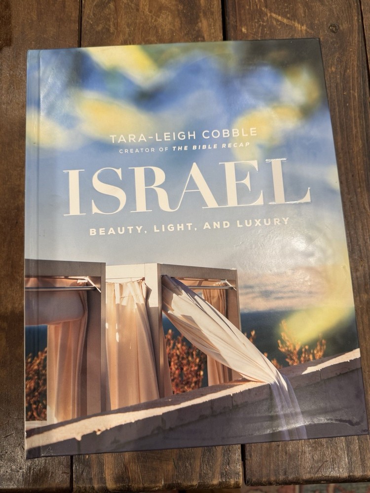 Tara-Leigh Cobble Israel: Beauty, Light, and Luxury Hardcover 2023 Religion