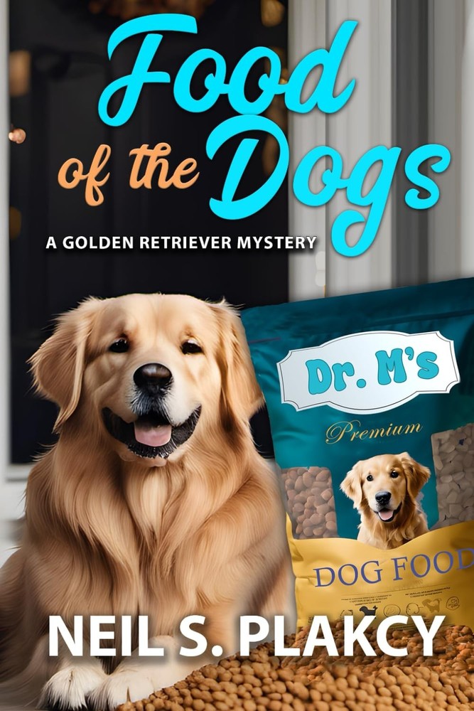 Food of the Dogs (Golden Retriever Mysteries)