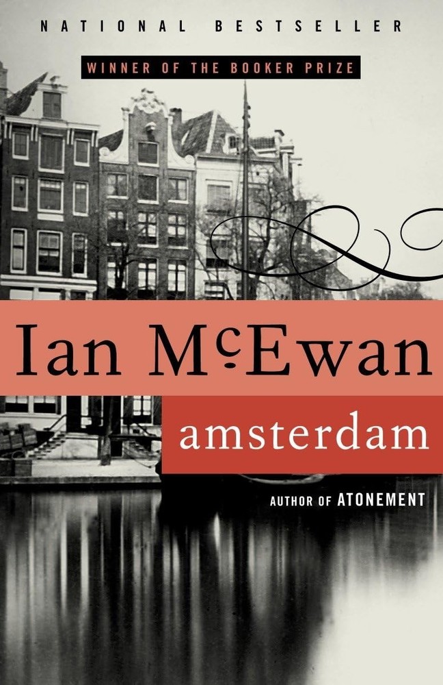 Amsterdam: A Novel (Booker Prize Winner)