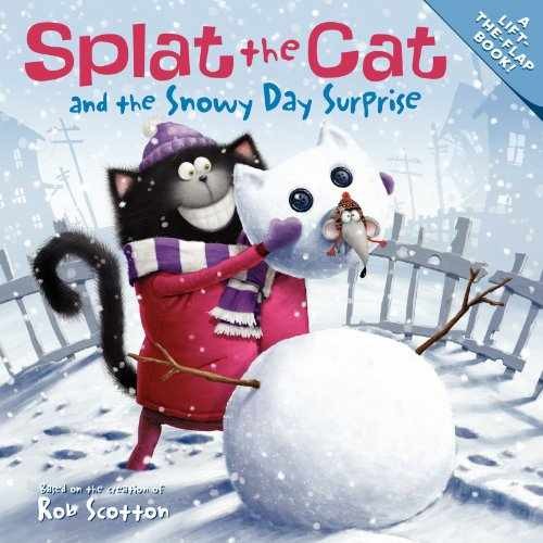 Splat the Cat and the Snowy Day - Paperback, by Scotton Rob - Very Good x