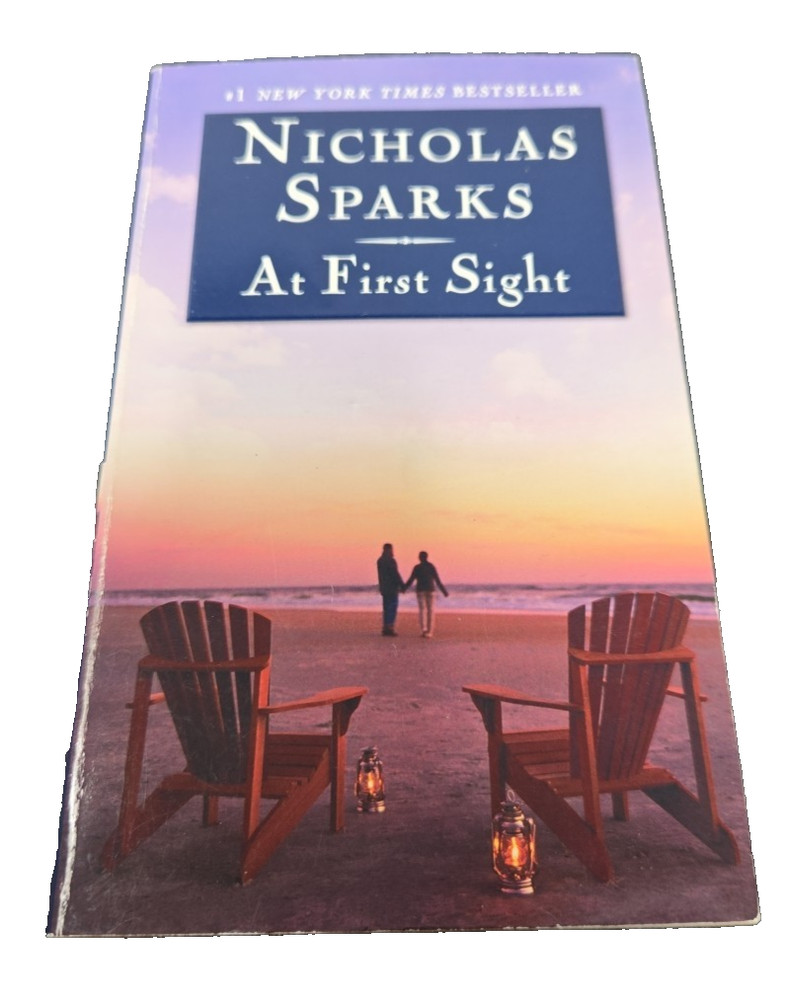 At First Sight by Nicholas Sparks (2013, Mass Market)