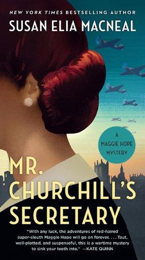 Mr. Churchill's Secretary by Susan Elia MacNeal Paperback Book