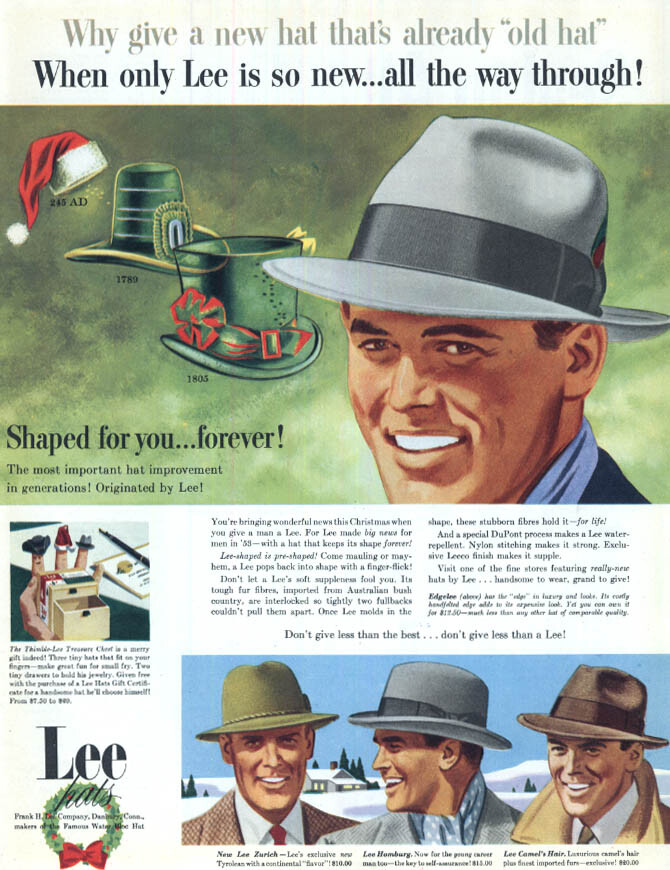 Why give a new hat that's Old Hat? Lee Zurich Homburg Camel's Hair ad 1953 Col