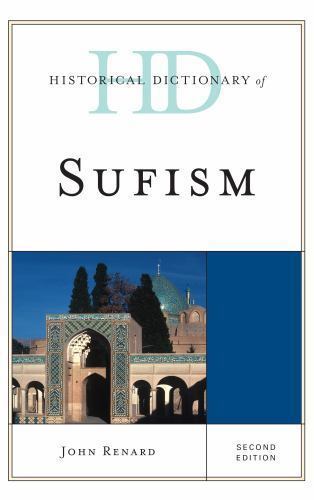 Historical Dictionary of Sufism, Hardcover by Renard, John, Like New Used, Fr...