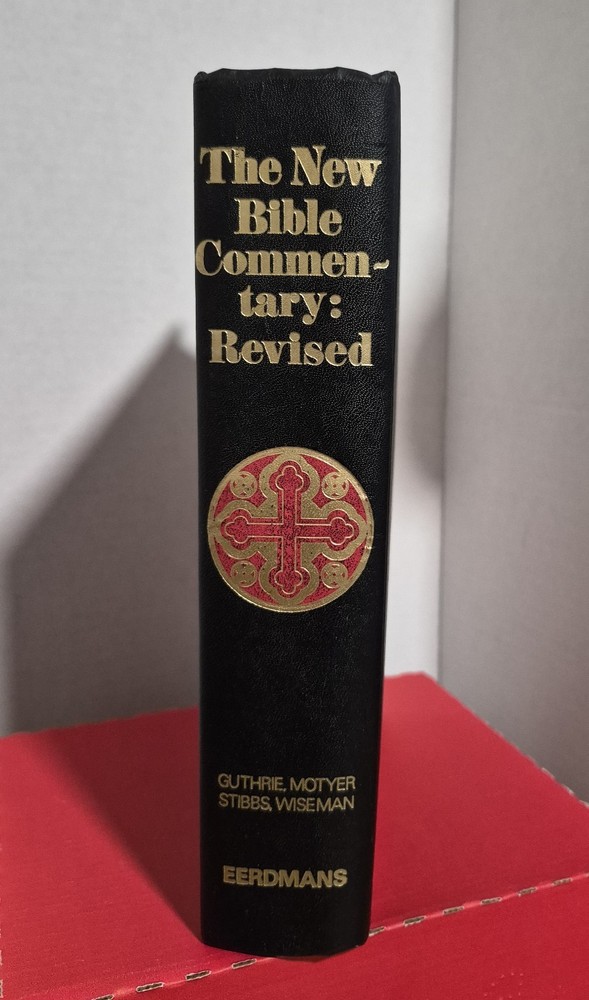 The New Bible Commentary by Donald Guthrie HC 1970 Revised & Reset Edition