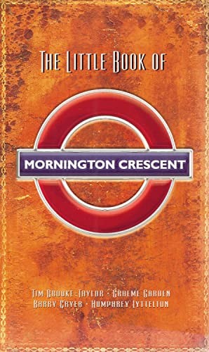 The Little Book Of Mornington Crescent by Graeme Garden Hardback Book The FastFREE US DELIVERY | ISBN: 0752818643 | Quality Books