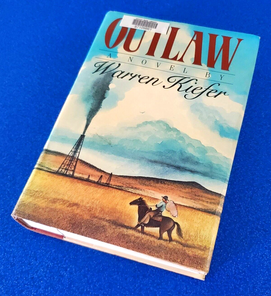 Outlaw: A Novel By Warren Kiefer Hardcover Western Fiction Story Free Shipping