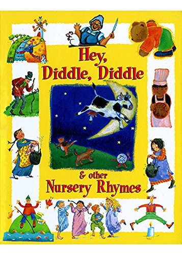 HEY, DIIDLE, DIDDLE, & OTHER NURSERY RHYMES By NO AUTHOR
