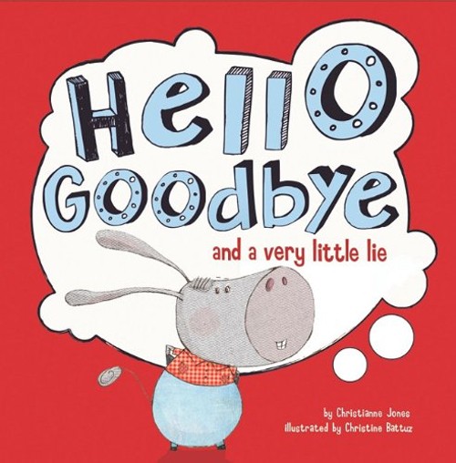 Hello, Goodbye, and a Very Little Lie Library Binding ChristianneFree US Delivery | ISBN:140486167X