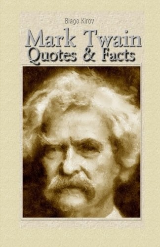 Mark Twain: Quotes & Facts