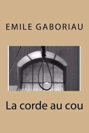 La Corde Au Cou