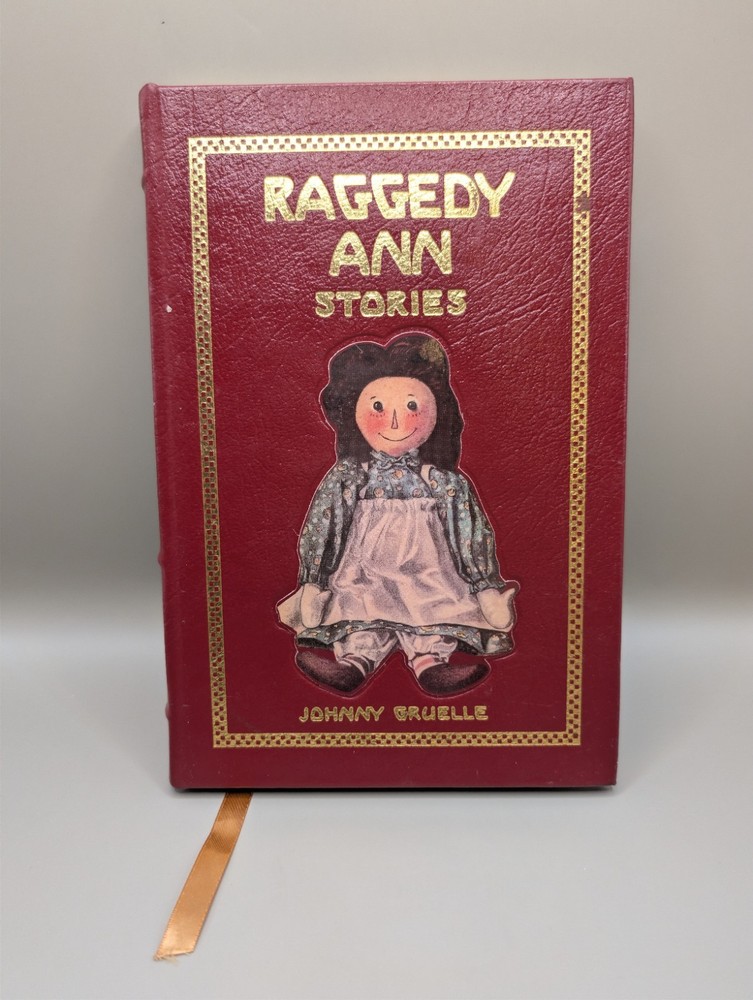 RAGGEDY ANN STORIES Leather Book by Easton Press Collector's Edition Rare 2005