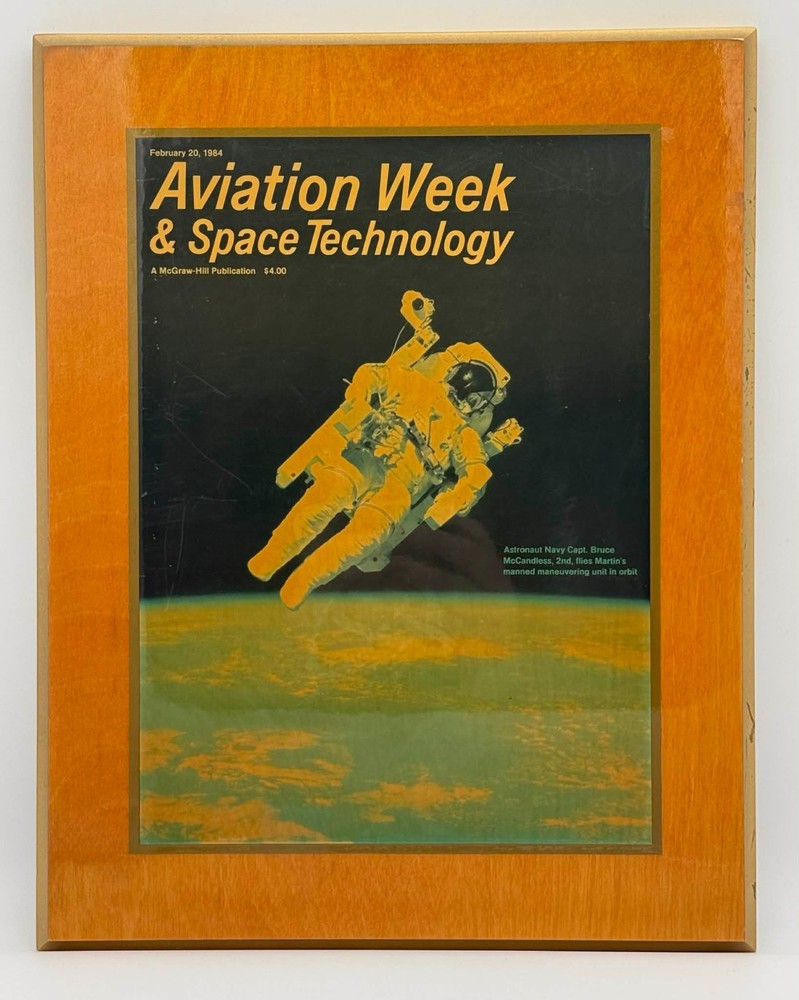 Astronaut Bruce McCandless II NASA – Aviation Untethered EVA Plaque, 1984