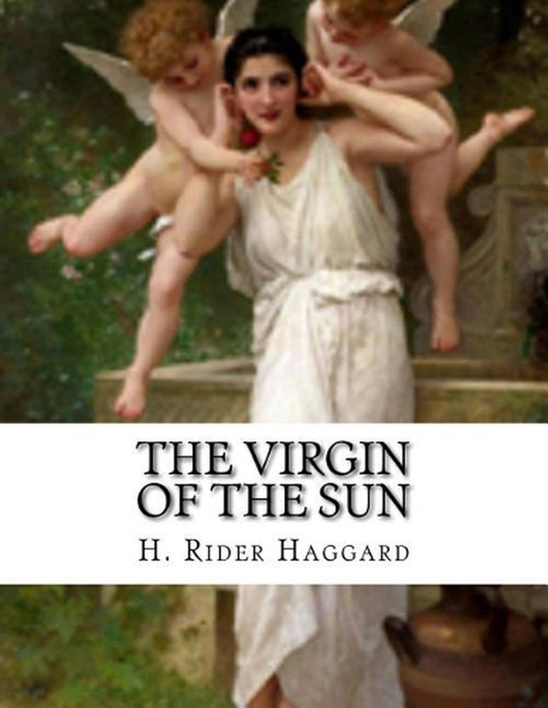 The Virgin of The Sun by H. Rider Haggard (English) Paperback Book