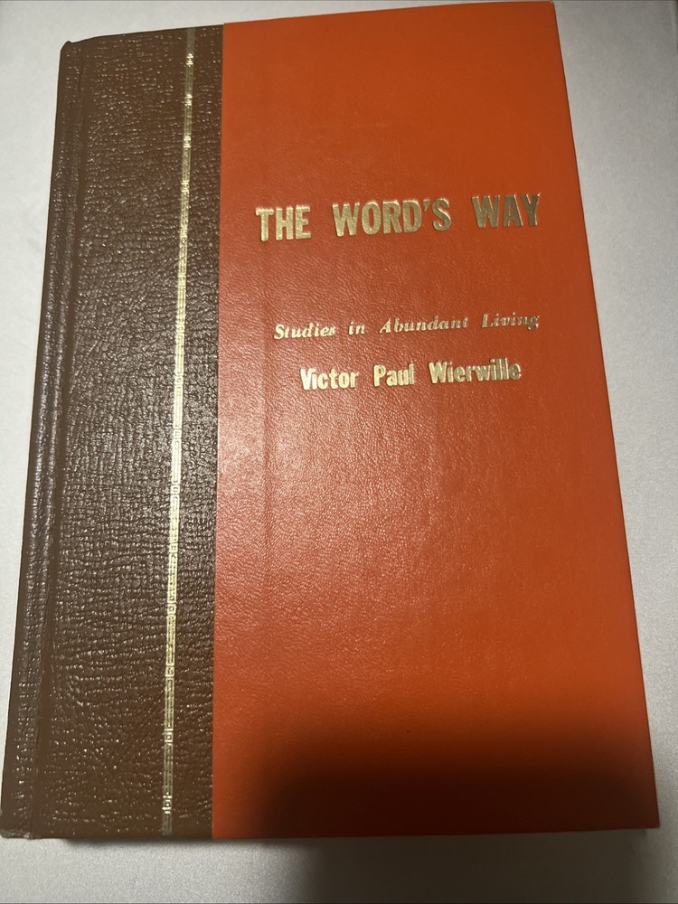 The Word's Way - Hardcover Book by Victor Paul Wierwille (Volume III)