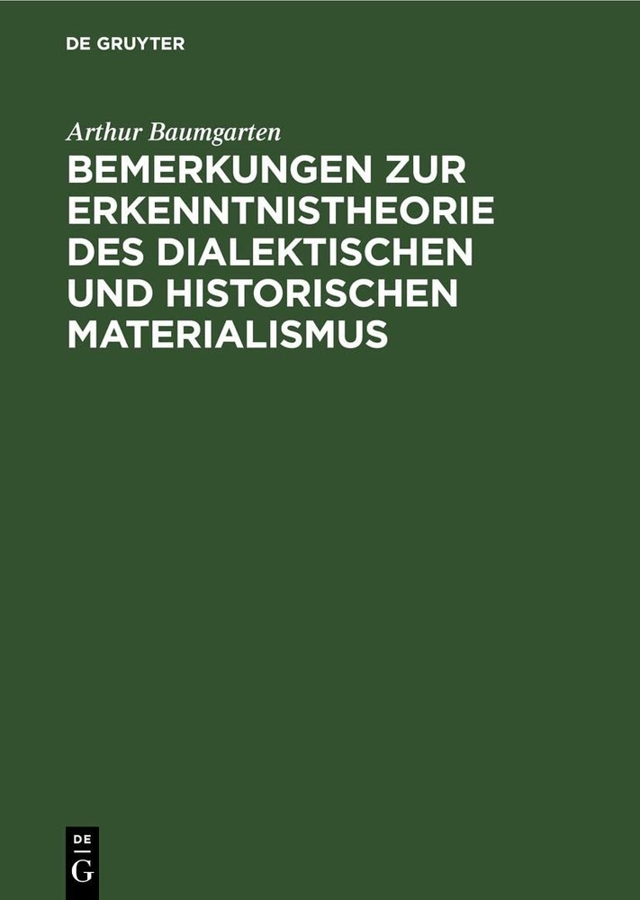 Arthur Baumgart Bemerkungen Zur Erkenntnistheorie Des Dialektischen U (Hardback)
