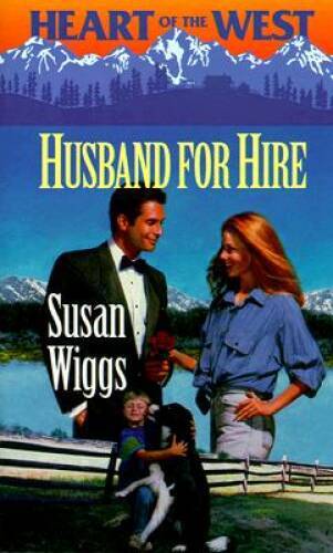 Husband For Hire  (Heart Of The West) - Mass Market Paperback - GOOD
