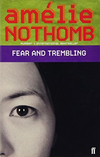 Fear and Trembling by Nothomb, Amélie Book The Fast Free ShippingFREE US DELIVERY | ISBN: 0571233899 | Quality Books