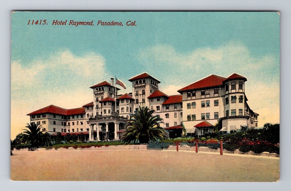 Pasadena CA-California, Hotel Raymond, Advertising, Vintage Souvenir Postcard