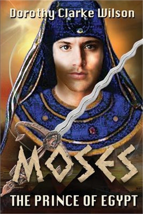 Moses, the Prince of Egypt (Paperback or Softback)