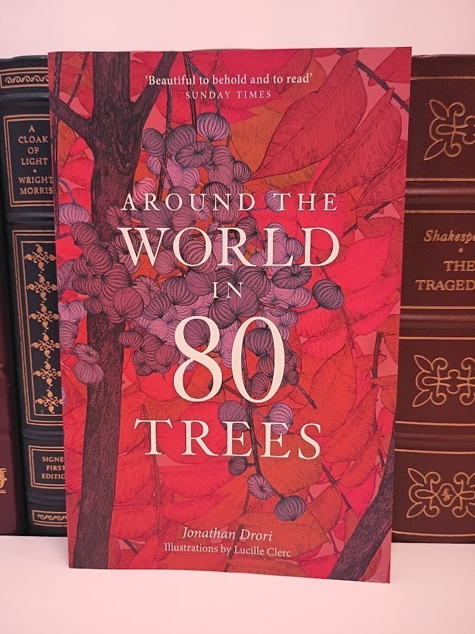 Around the World in 80 Trees – Illustrated,  by Jonathan Drori - Like New