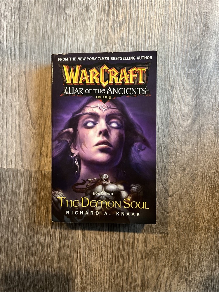 Warcraft War of the Ancients Demon Soul Book Two 2004 1st Paperback Fantasy