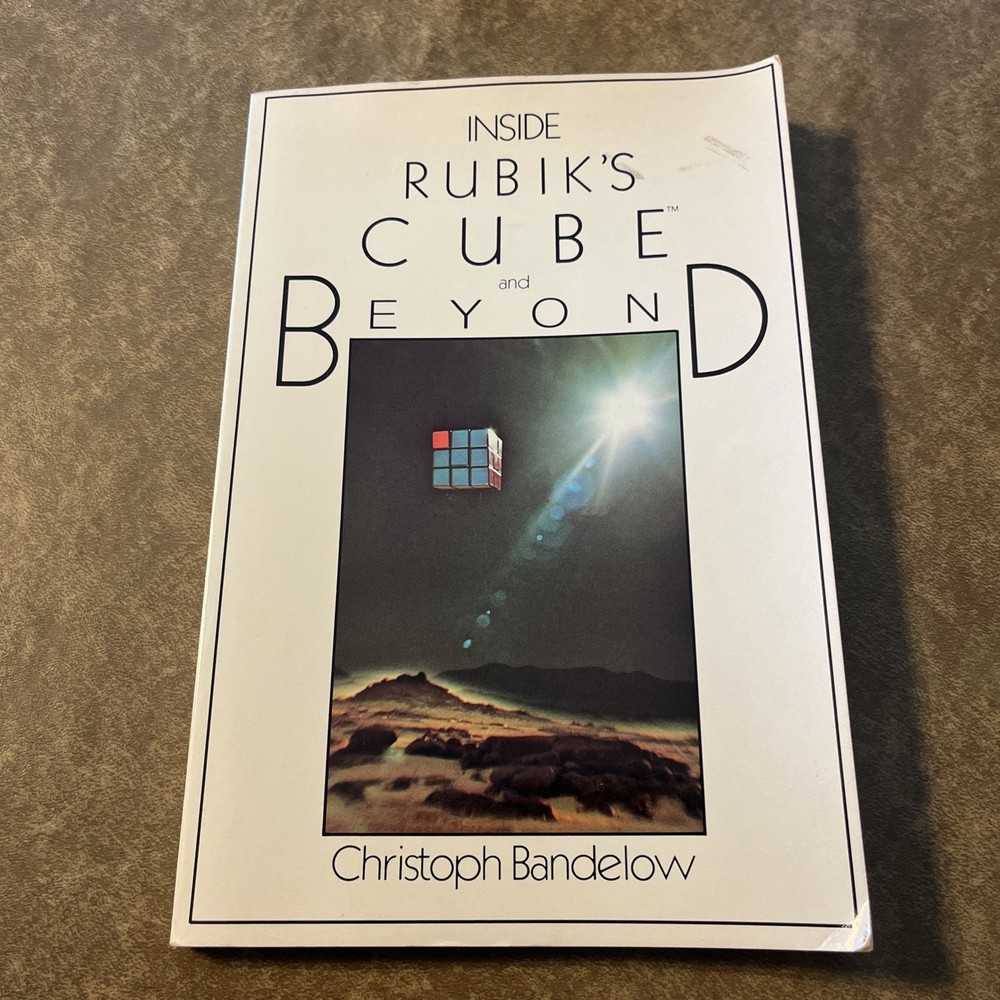 Inside Rubik's Cube and Beyond by Christoph Bandelow (1982, Trade Paperback)