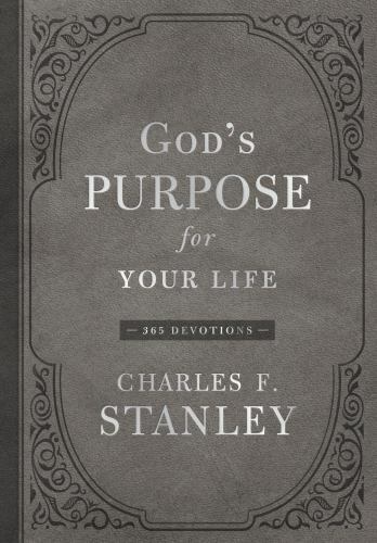 God's Purpose for Your Life: A Daily Devotional for Finding Purpose and Followi