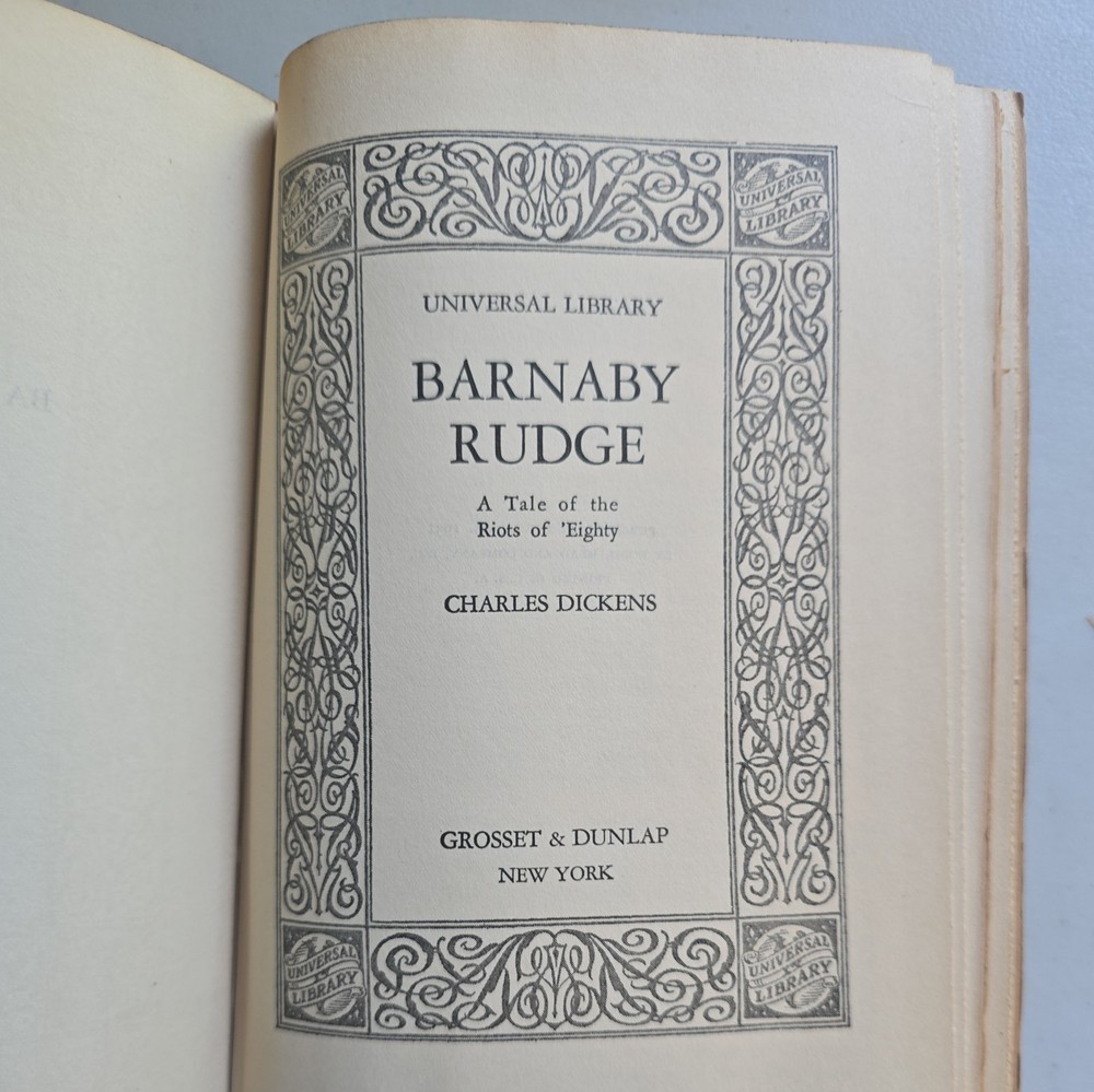 Antiquarian Charles Dickens Barnaby Rudge - A Tale of the Riots of '80 - 1931