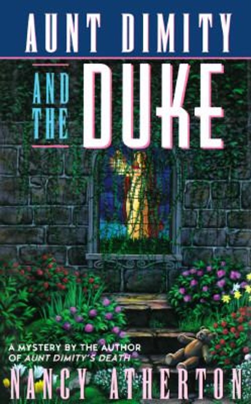 Aunt Dimity and the Duke Hardcover Nancy AthertonFree US Delivery | ISBN:0670849642