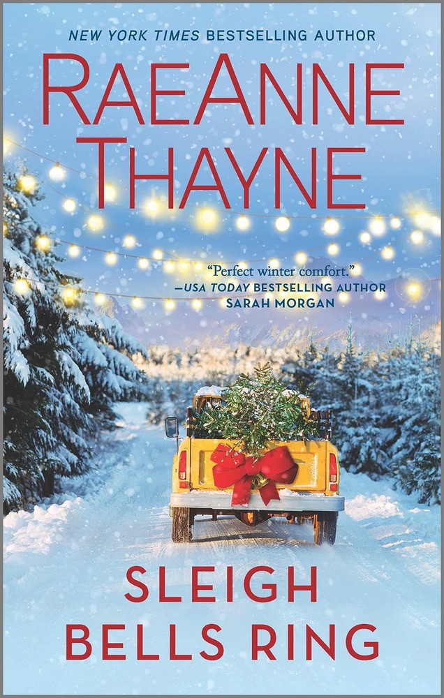 Sleigh Bells Ring (Hqn) by Thayne