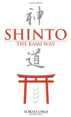 Shinto: The Kami Way, Woodward, W.P.