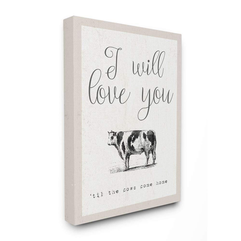 The Stupell Home Decor Collection Love You Till The Cows Come Home XX-Large S...
