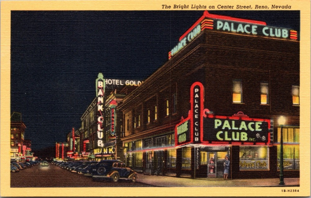 Bright Lights Center Street Reno Palace Club Bank Club Linen Night Postcard