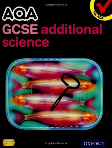AQA GCSE Additional Science Student Book By Graham Bone, Simon B