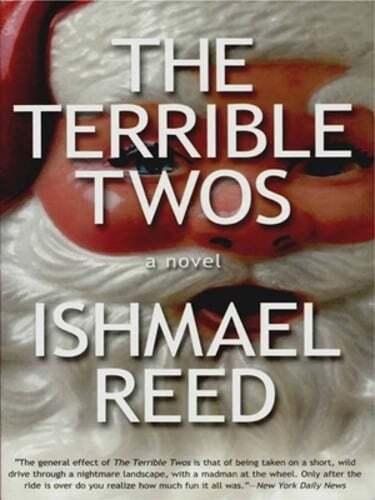 The Terrible Twos by Ishmael Reed: Used