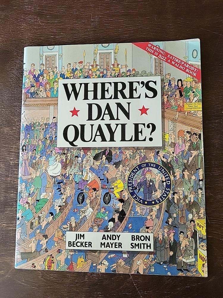1991 Where's Dan Quayle? Seek & Find Satire Book