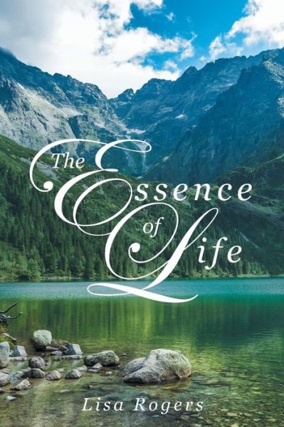 The Essence Of Life