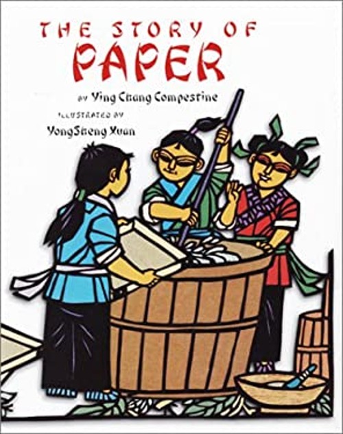 The Story of Paper Reinforced Library Binding Ying Chang CompestiFree US Delivery | ISBN:0823417050