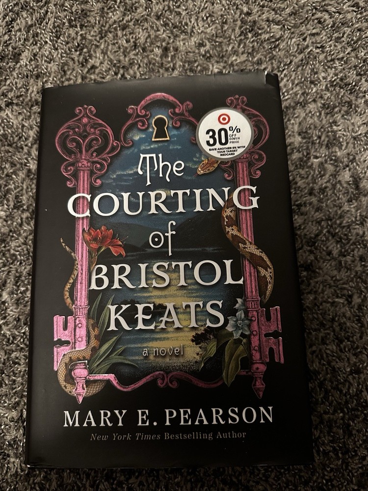 THE COURTING OF BRISTOL KEATS - Mary E. Pearson, Hardcover