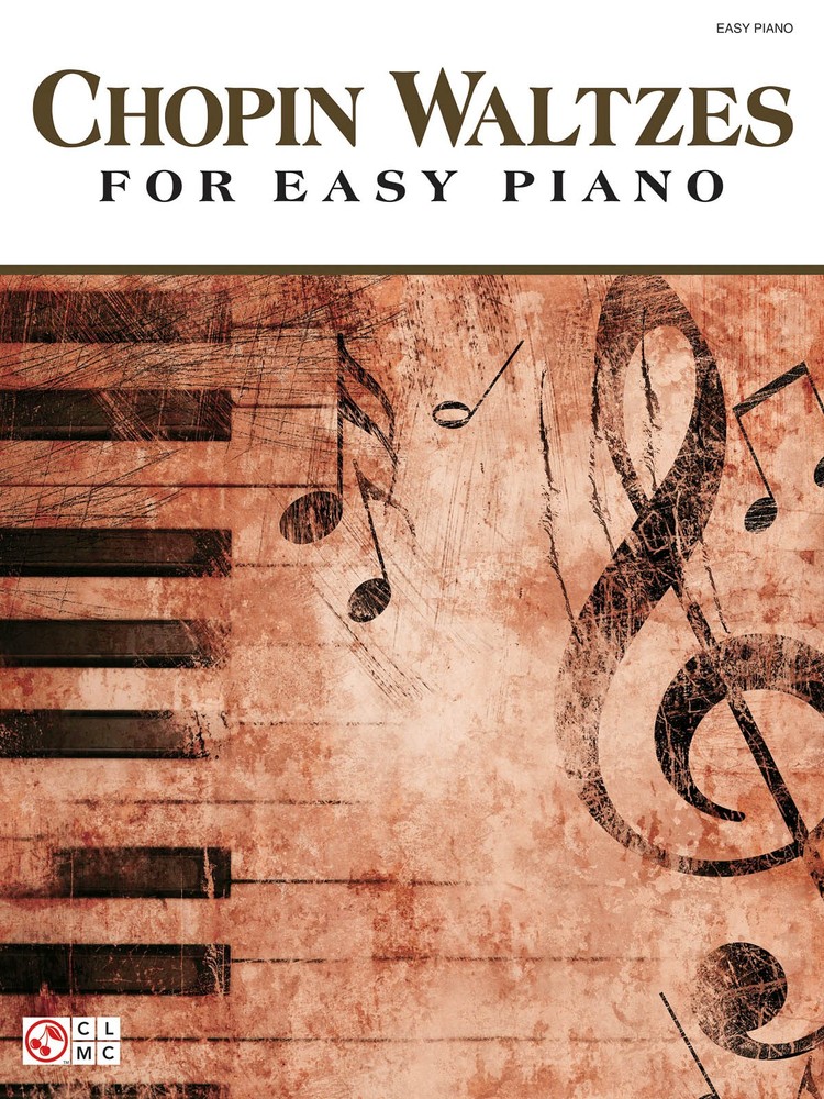 Chopin Waltzes for Easy Piano Classical Solo Sheet Music Cherry Lane Book