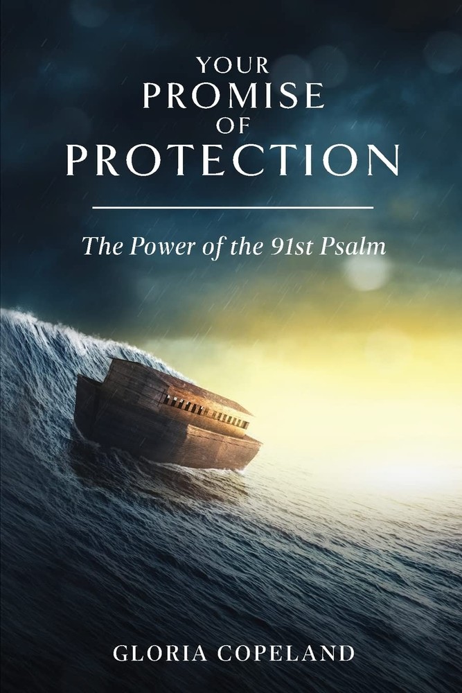 Your Promise of Protection: The Power of the 91st Psalm - paperback Copeland...