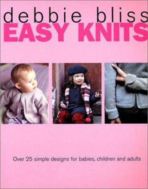 Easy Knits : Over 25 Simple Designs for Babies, Children and AdulFree US Delivery | ISBN:0312290144