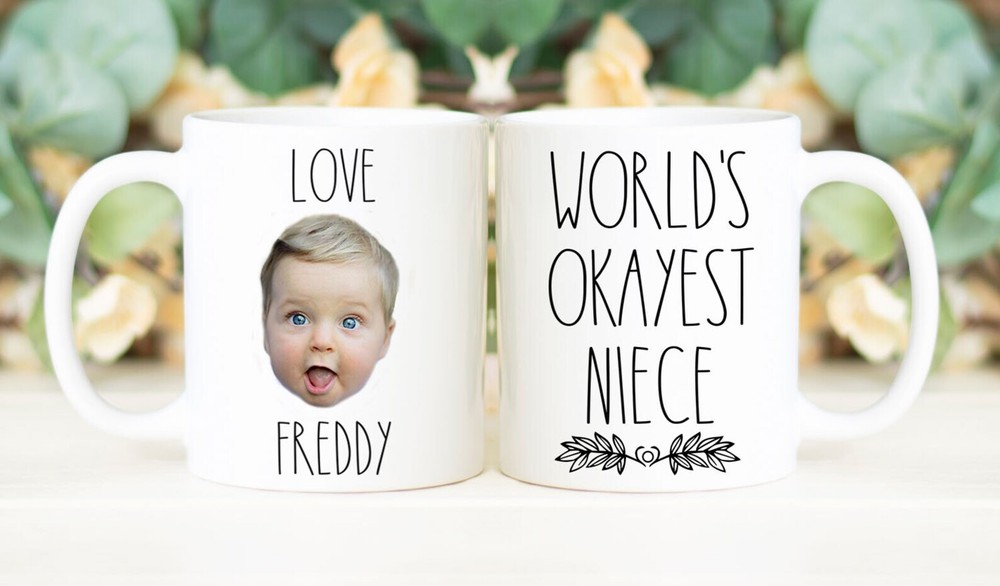World's Okayest Niece Coffee Mug Custom Face Mug Personalized With Photo Of Baby