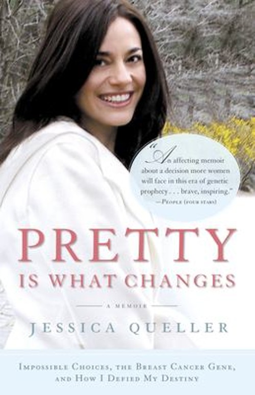 Pretty Is What Changes : Impossible Choices, the Breast Cancer GeFree US Delivery | ISBN:0385520417