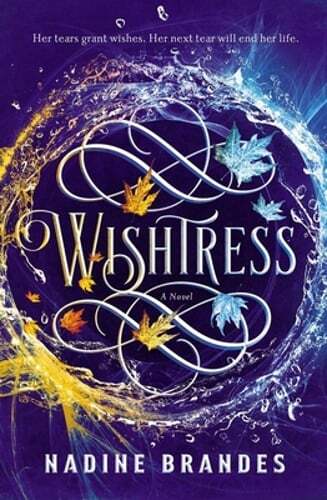 Wishtress by Nadine Brandes: Used